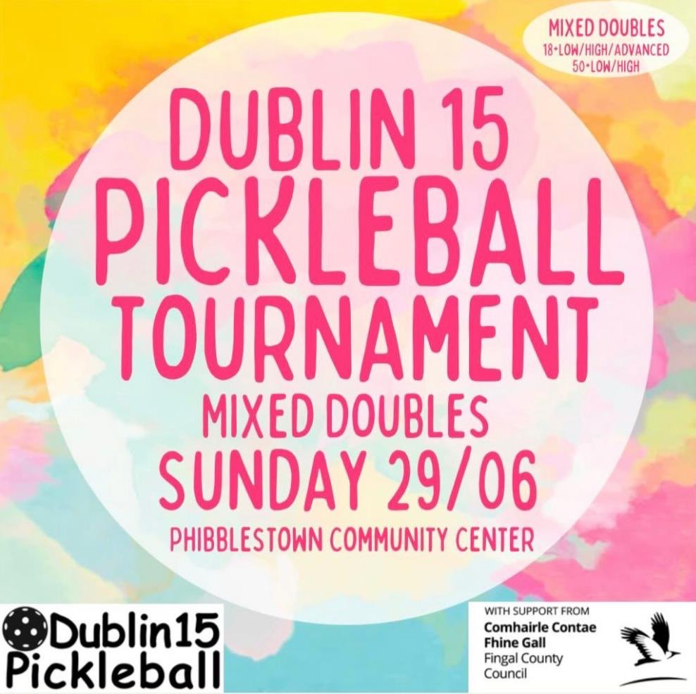 1st Dublin 15 Pickleball Mixed Doubles Tournament banner